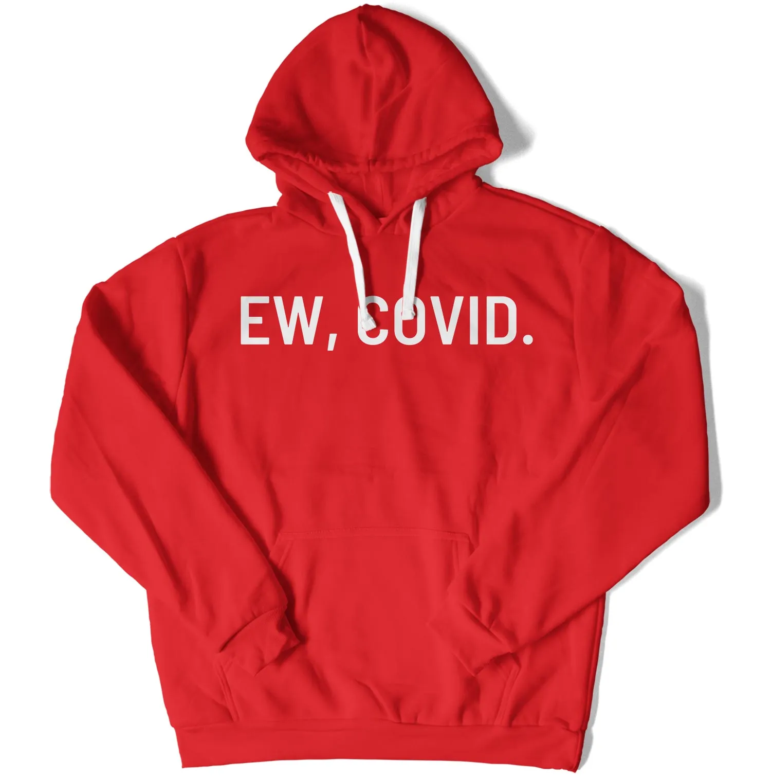 EW, COVID. Unisex Hoodie