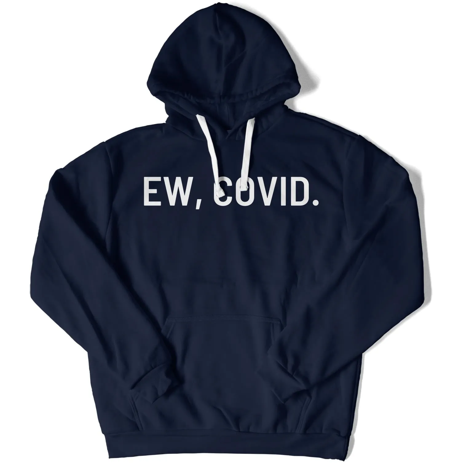 EW, COVID. Unisex Hoodie