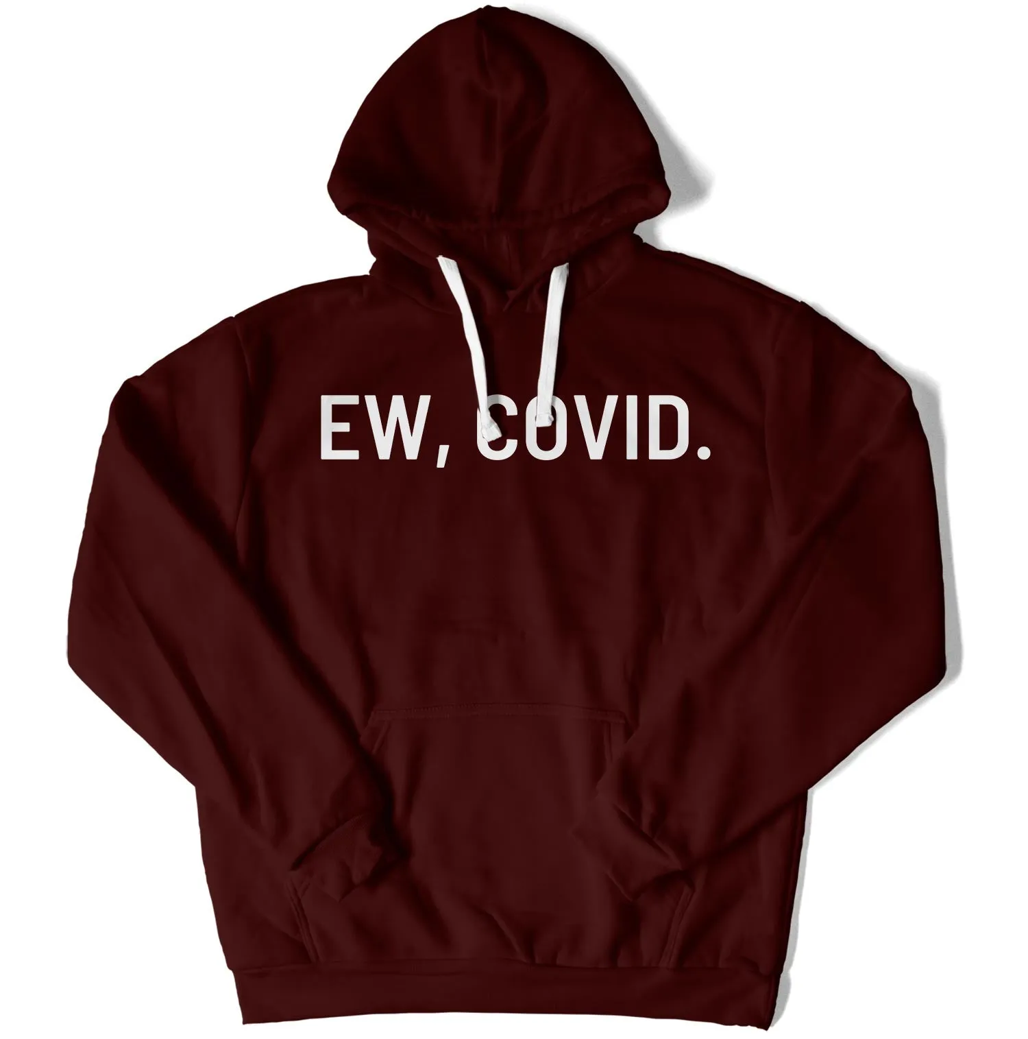 EW, COVID. Unisex Hoodie